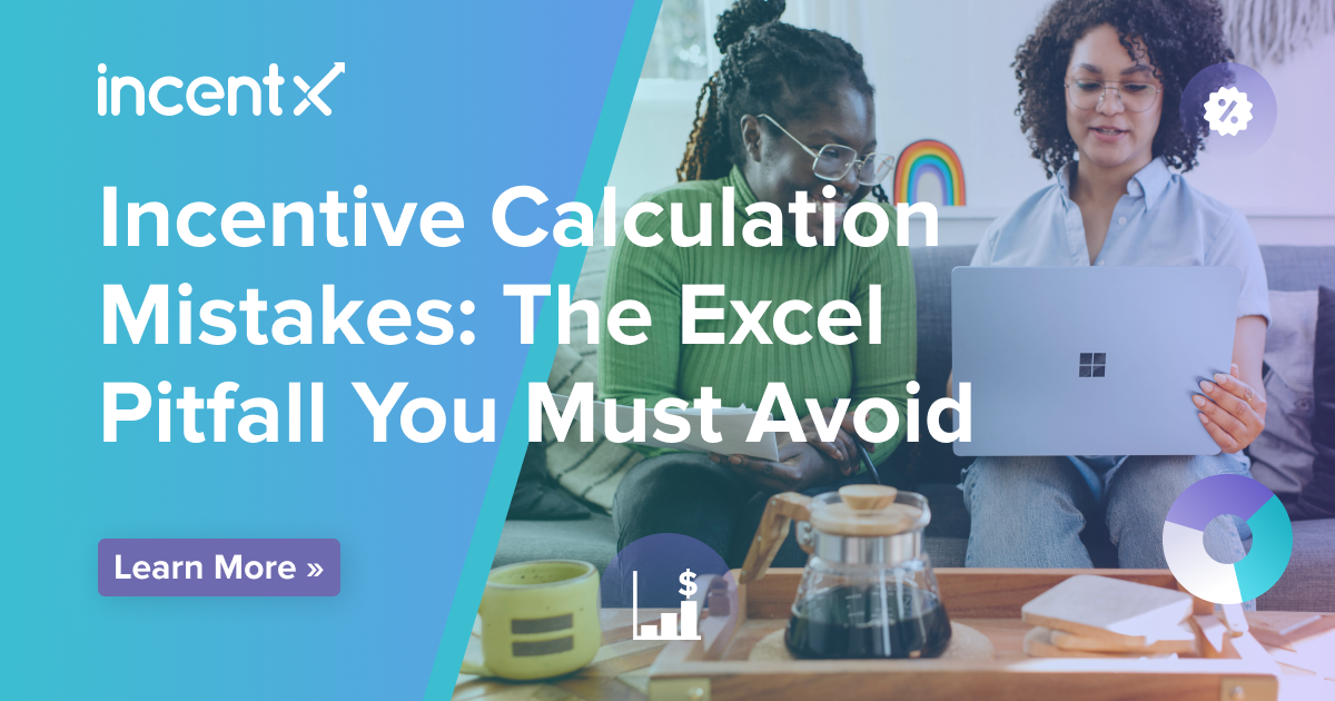Incentive Calculation Mistakes: The Excel Pitfall You Must Avoid